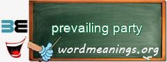 WordMeaning blackboard for prevailing party